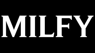 MILFy