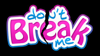 Don't Break Me