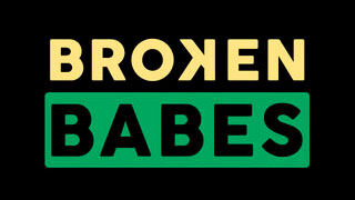 Broken Babes