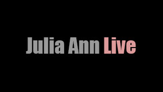 Julia Ann Live