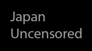 Japan Uncensored